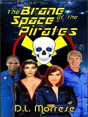 cover image of The Brane of the Space Pirates